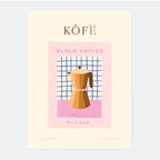 Affiche A5 - Kofe - All the ways to say