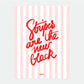Affiche A5 - Stripe New Black - All the ways to say