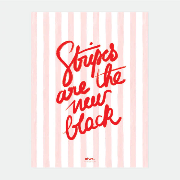 Affiche A5 - Stripe New Black - All the ways to say