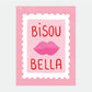Affiche Bisous Bella XL - Poster - All the ways to say