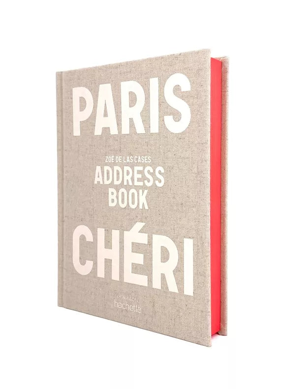 Paris Chéri - Adress Book - Zoé De Las Cases