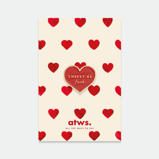 Pin's Cheesy As Fuck - All The Ways To Say