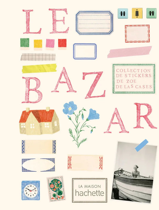 CARNET DE STICKERS - Le bazar - Zoé De Las Cases