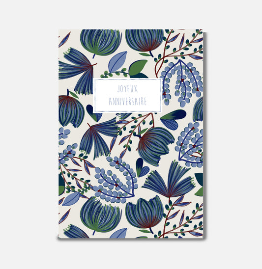 Carte Joyeux Anniversaire Fleurs Bleues - Pascale Editions